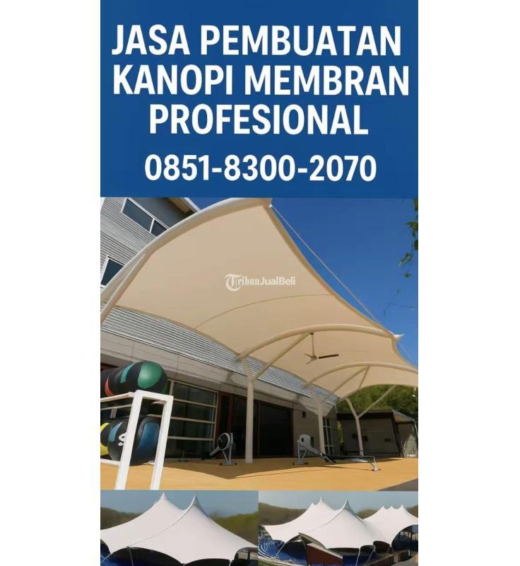 Jasa Pasang Canopy Membrane Harga Ekonomis - Papua 