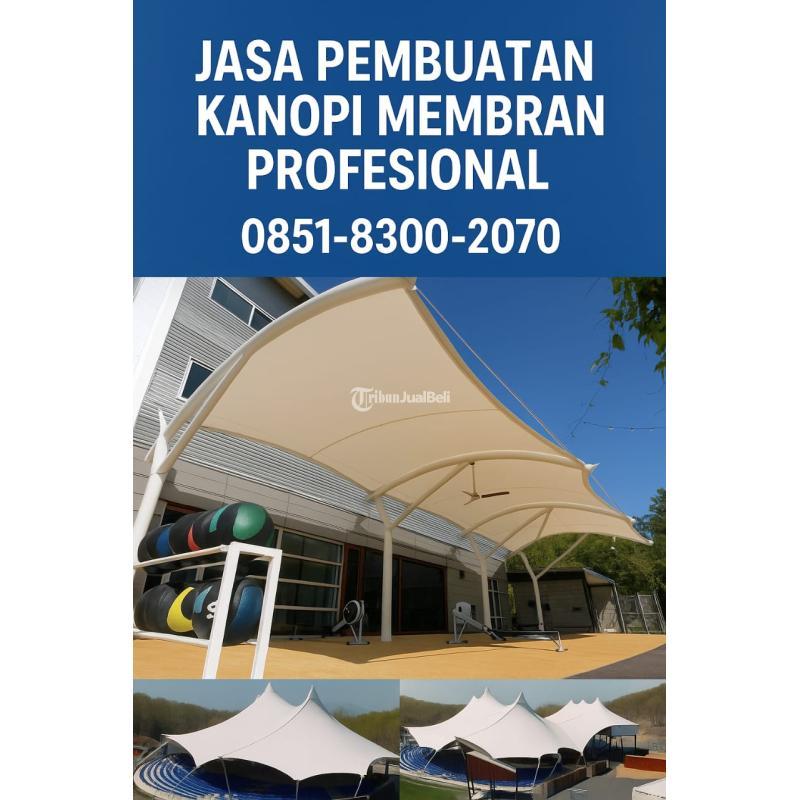 Jasa Pembuatan Kanopi Membrane Biaya Promo Solusi Atap Estetik - Malang 