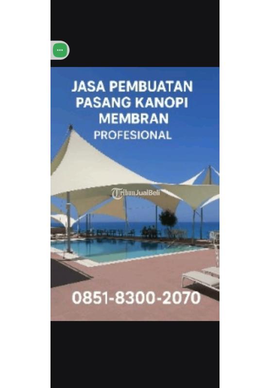 Kanopi Membrane Biaya Promo Terdekat  Papua Barat Daya - Jayawijaya