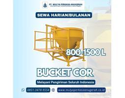 Sewa Bucket Cor 800-1500 L Murah Berkualitas - Balikpapan 