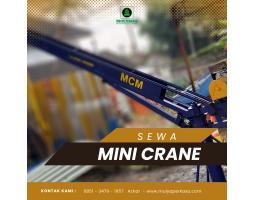 Sewa Mini Crane Pilhan Terbaik Kontraktor - Balikpapan 