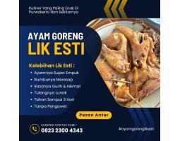 Ayam Goreng Tulang Lunak Lik Esti Kuliner Legendaris - Banyumas