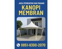 Jasa Kanopi Membran Ferrari Harga Ekonomis - Malang 