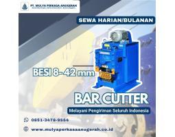 Sewa Bar Cutter Besi 8-42 Mm Murah Berkualitas - Manado