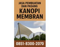 Jasa Kanopi Membran Agtex Harga Promo Terdekat - Halmahera Barat