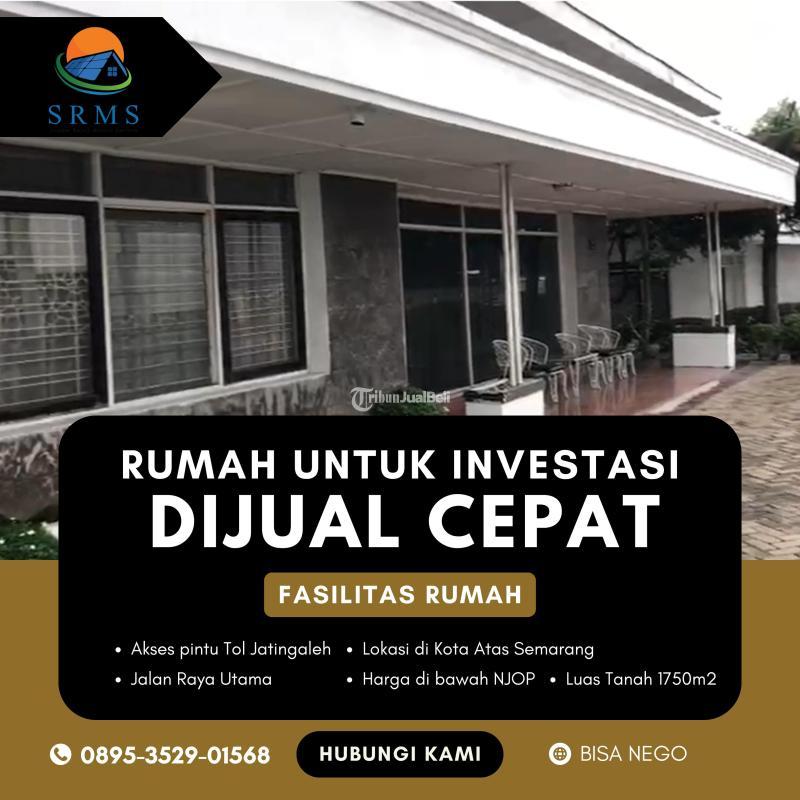Dijual Rumah Mewah, 4kt, 4km, Shm, Lokasi Premium, Harga Gila Di Bawah Njop, Super Investasi, Di Kota Atas - Semarang