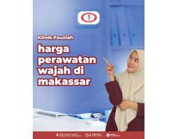 Perawatan Wajah Terpercaya - Makassar  