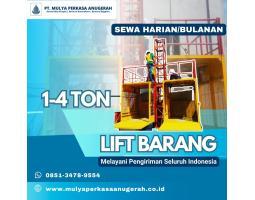 Sewa Lift Barang 1-4 Ton Murah Berkualitas - Denpasar