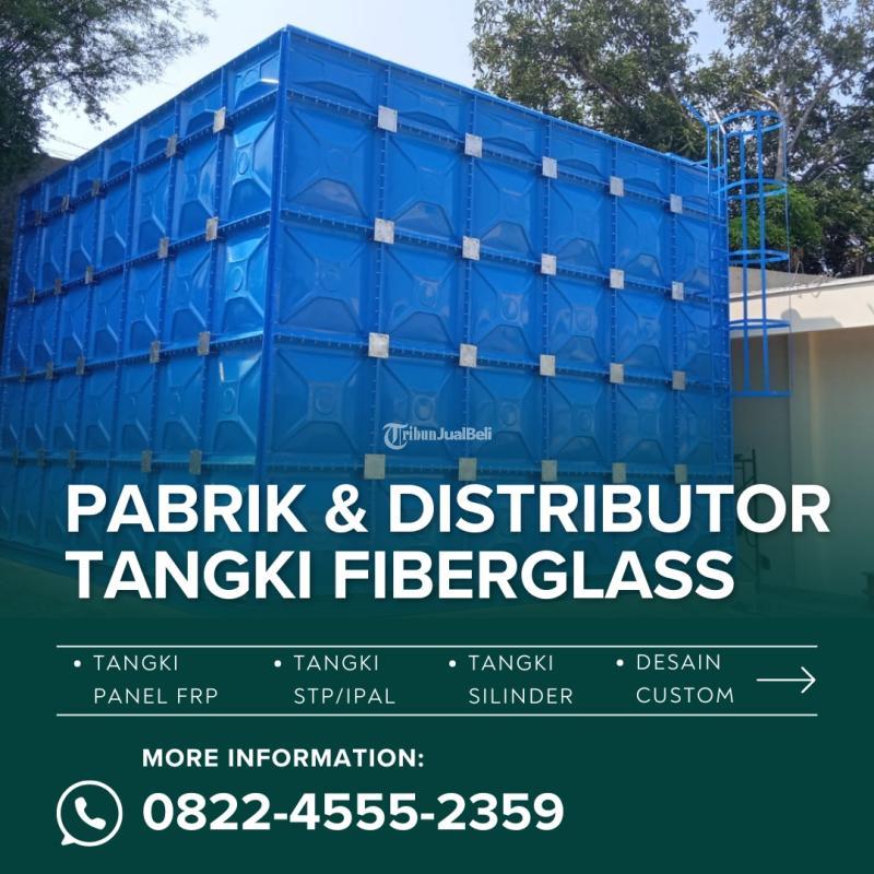 Tangki Fiberglass Menggunakan Perekat Khusus Terjamin Ketahanannya - Toba Samosir