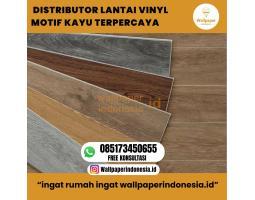 Distributor Lantai Vinyl Motif Kayu Terpercaya - Malang Kota