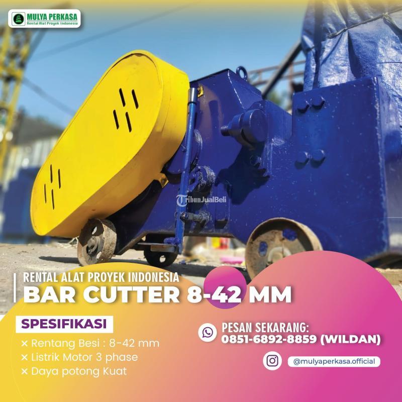 Sewa Bar Cutter Harga Murah Bisa Nego - Denpasar 