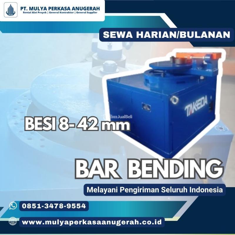 Sewa Bar Bending Besi 8-42mm, Murah Berkualitas - Yogyakarta