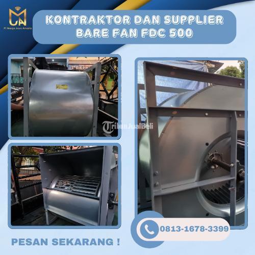 Bare Fan FDC 500 - Bekasi Kota