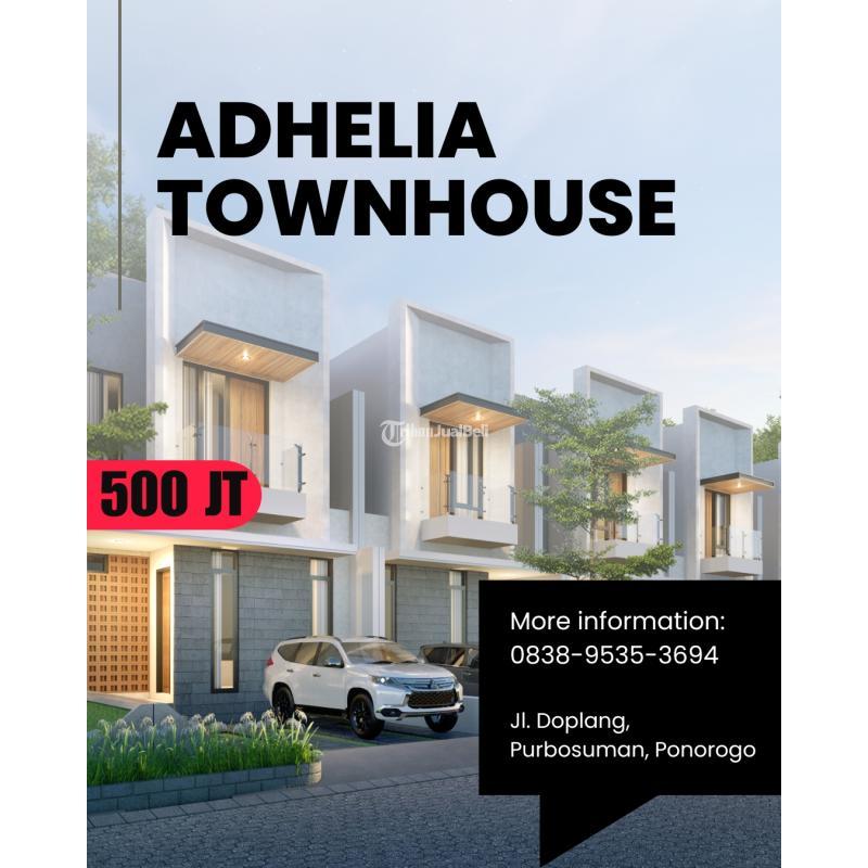 Dijual Rumah Adhelia Townhouse Hunian Nyaman dan Dekat Pusat Kota Ponorogo Sisa 5 Unit - Ponorogo