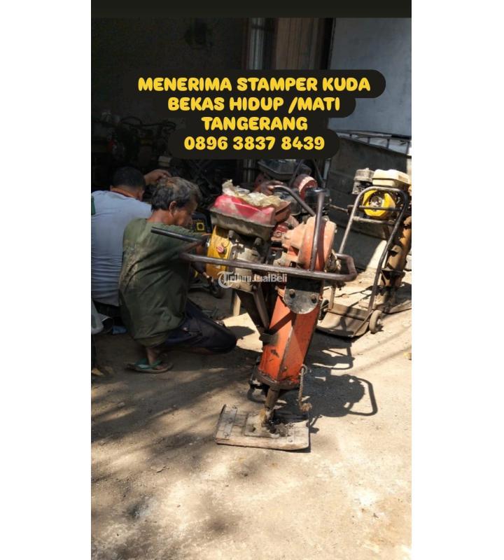 Menampung Mesin Stamper Kuda Bekas Tidak Terpakai - Tangerang Selatan
