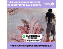 Paket Pasang Wallpaper Custom Terpercaya - Malang Kota