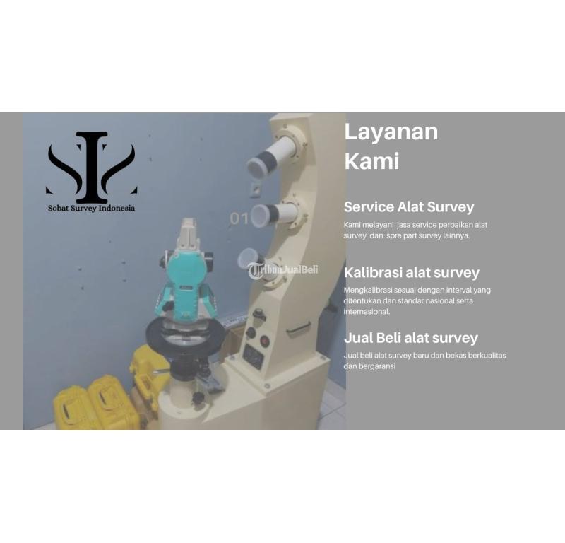 Kalibrasi Alat Survey Total Station, Theodolite, Autolevel, GPS Geodetik - Jakarta Barat