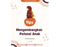 Tips Mengembangkan Potensi Anak Taud Saqu As-Salam - Bandar Lampung