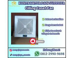 Cilling Caset Fan Termurah dan Berkualitas - Bengkulu Utara