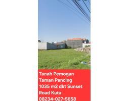 Jual Tanah 1035 m2 Jl Taman Pancing Pemogan Dkt Ke Sunset Road Kuta Bali - Denpasar