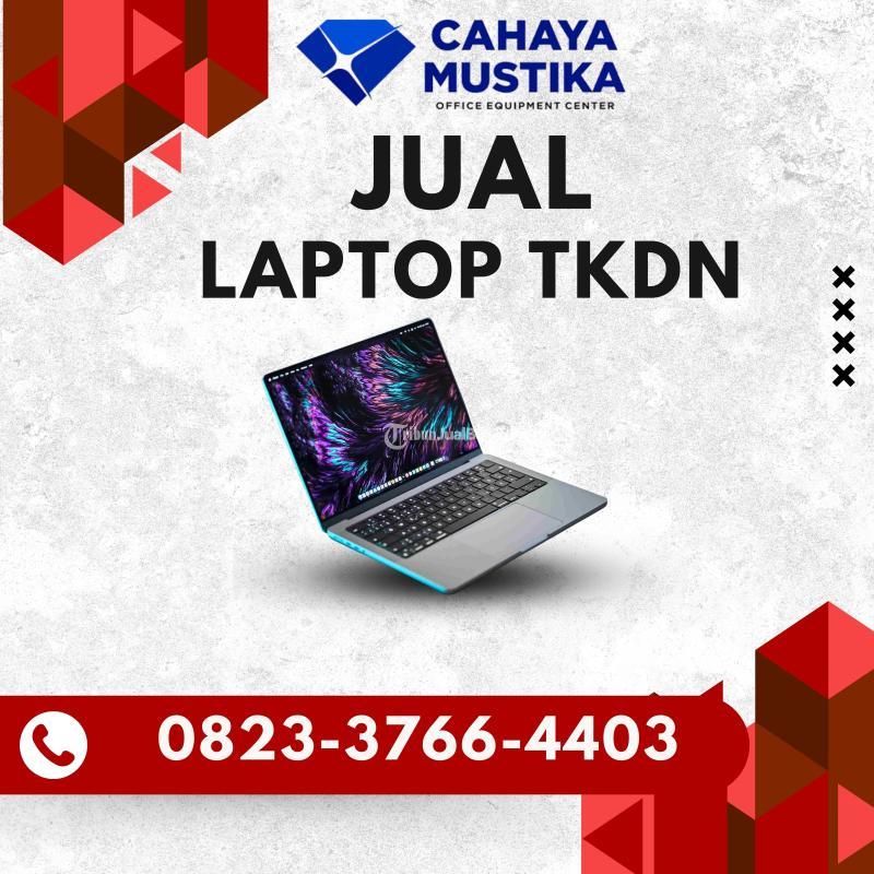 Distributor Laptop TKDN Terbaik - Malang