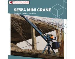 Sewa Mini Crane  Angkat Material Lebih Mudah - Bandar Lampung