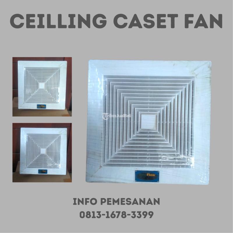 Ceilling Caset Fan - Pekalongan