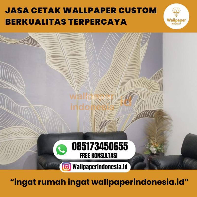 Jasa Cetak Wallpaper Custom Berkualitas dan Terpercaya - Malang