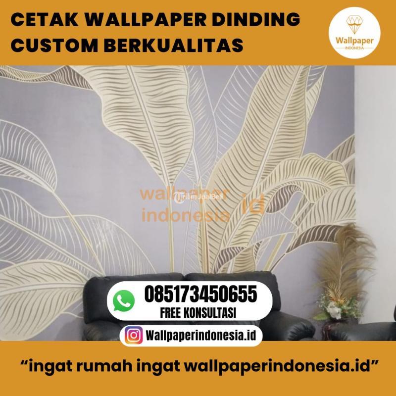 Cetak Wallpaper Dinding Custom Berkualitas - Malang 