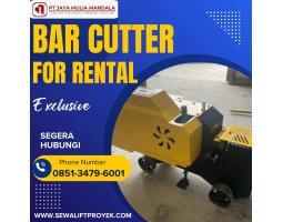 Rental Bar Cutter Bangunan Hemat  Berkualitas - Magelang  