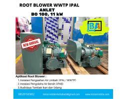 Ready Mesin Root Blower ANLET 4 INCH - IPAL - STP - WTP - Semarang