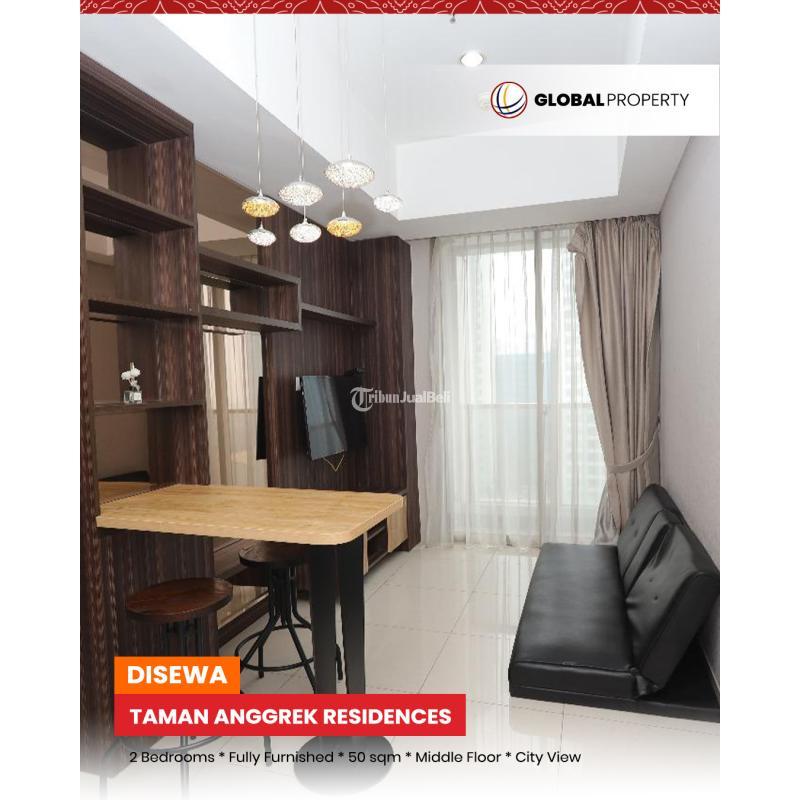Disewakan Apartemen 2 Bedroom Full Furnish di Taman Anggrek Residences, City View - Jakarta Barat
