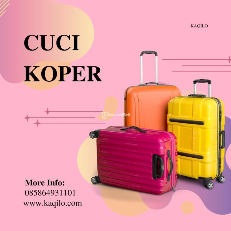 Jasa Cuci Koper Terpercaya - Tangerang