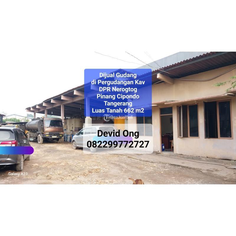 Dijual Gudang, Luas 662m2, SHM, di Pergudangan Kav DPR Nerogtog, Cipondoh - Tangerang