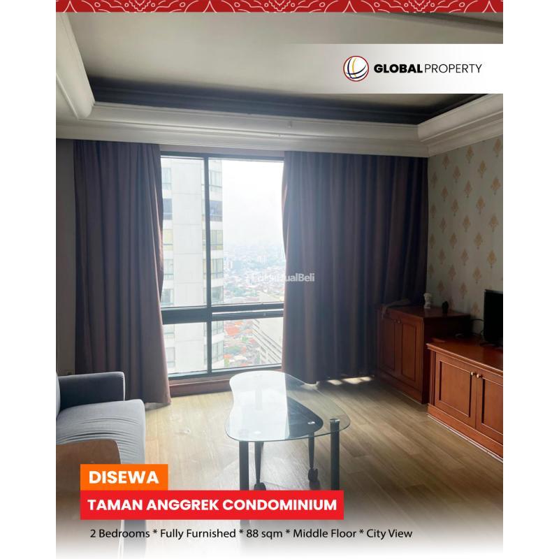 Disewakan Apartemen Fully Furnished 2 Bedroom, Taman Anggrek Condominium, Lantai Tengah - Jakarta Barat
