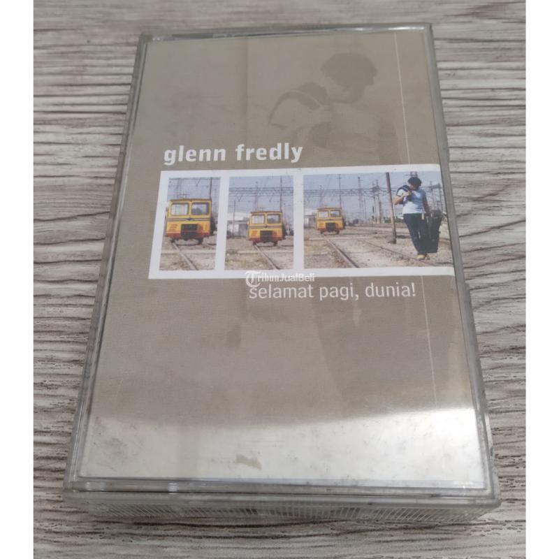 Glenn Fredly Selamat Pagi Dunia Original Kaset Pita Cassette - Bandung Kota