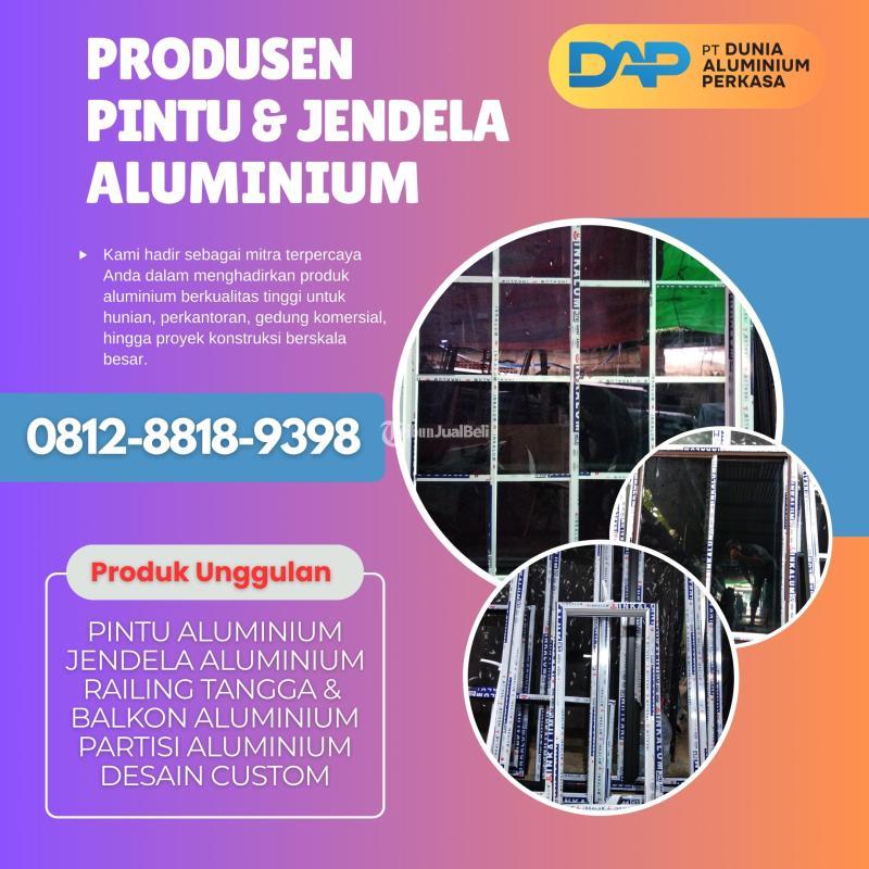 Aluminium UPVC  Dunia Aluminium - Jakarta Timur 