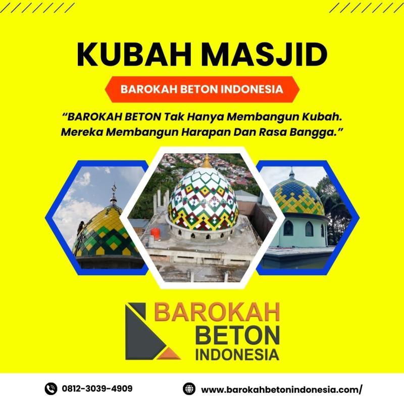 Kubah Masjid Murah dan Berkualitas - Surabaya