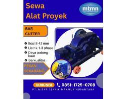 Sewa Bar Cutter Proyek Potong Besi 842mm Cepat dan Presisi - Bekasi 