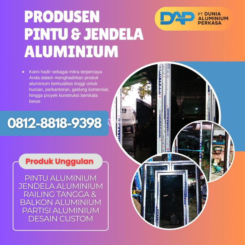 Jendela dan Pintu Aluminium Premium  Tahan Cuaca dan Bebas Rayap - Sukabumi 