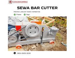 Sewa Bar Cutter Presisi Cepat dan Efisien - Jambi 