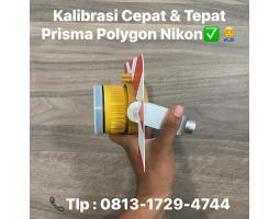 Kalibrasi Cepat  Tepat Prisma Polygon Nikon - Tangerang