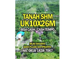 Dijual Tanah Murah Ukuran Tanah Lebih Luas 10x26m Dekat Ayani 2 Kubu Raya - Pontianak
