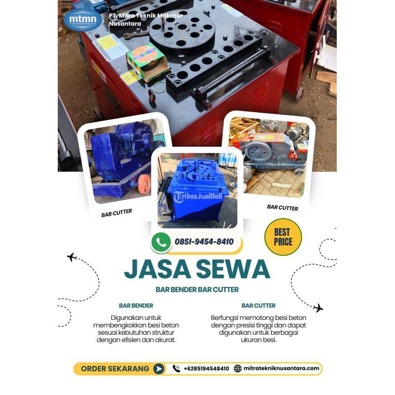 Sewa Bar Bender, Bar Cutter, Rental Alat Proyek Berkualitas - Bandung