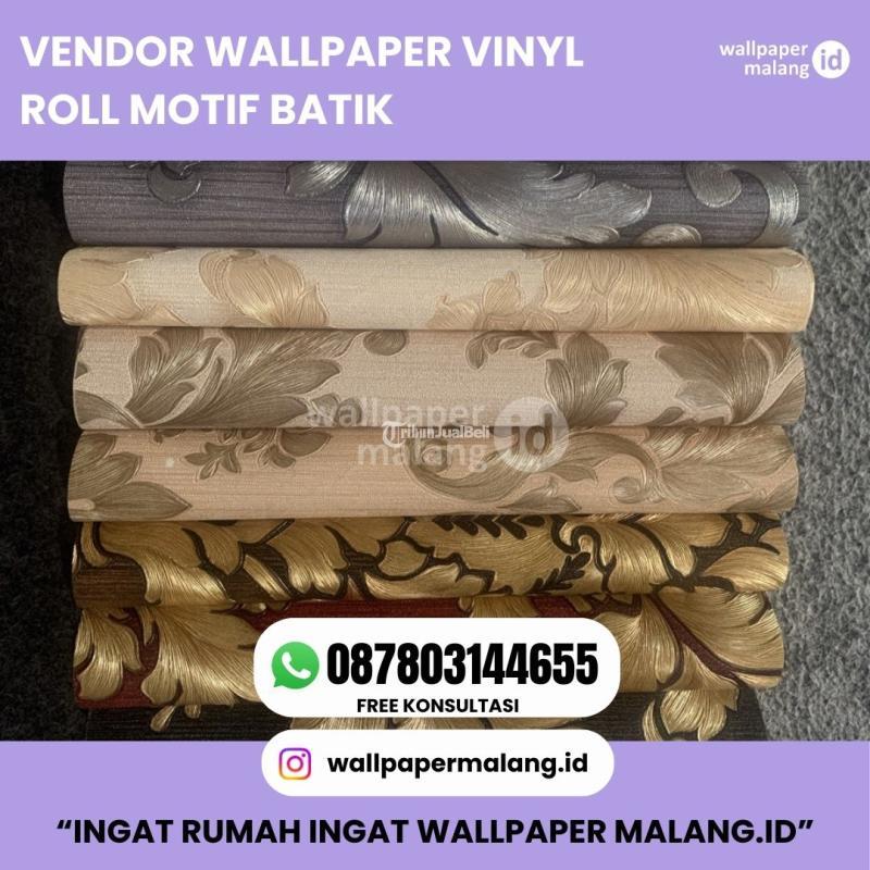 Vendor Wallpaper Vinyl Roll Motif Batik - Malang Kota