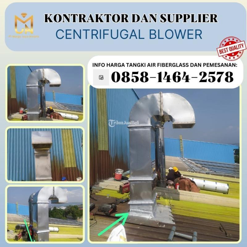 Kontraktor dan Supplier Centrifugal Blower - Purwakarta