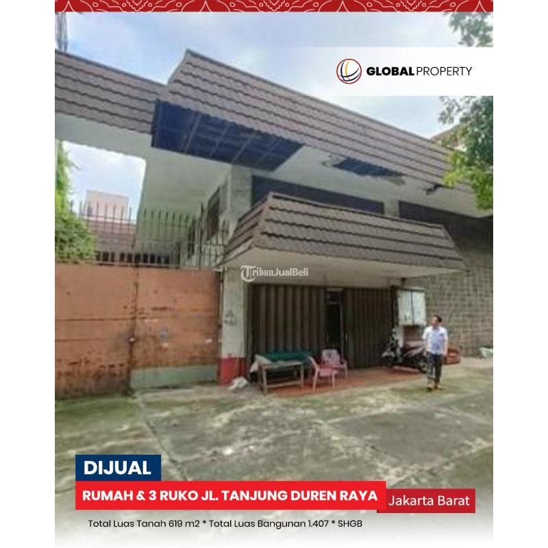 Dijual Rumah dan 3 Ruko Jl. Tanjung Duren Raya, Grogol Petamburan - Jakarta Barat