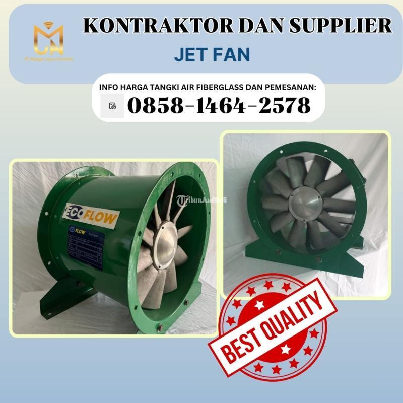 Kontraktor Dan Supplier Jet Fan - Yogyakarta