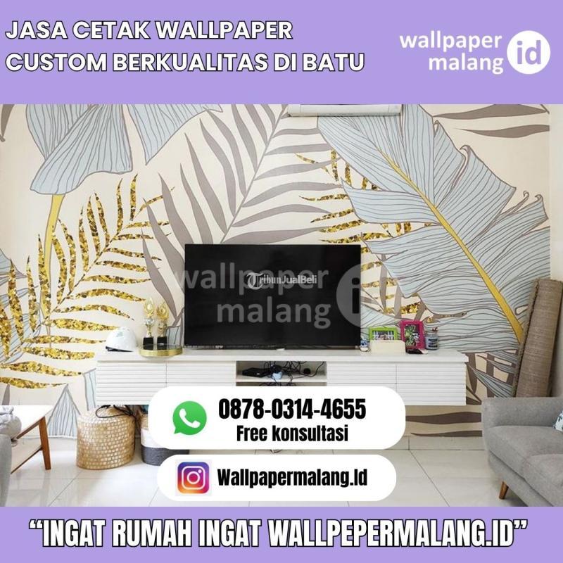 Jasa Cetak Wallpaper Custom Berkualitas Di Batu - Malang Kota
