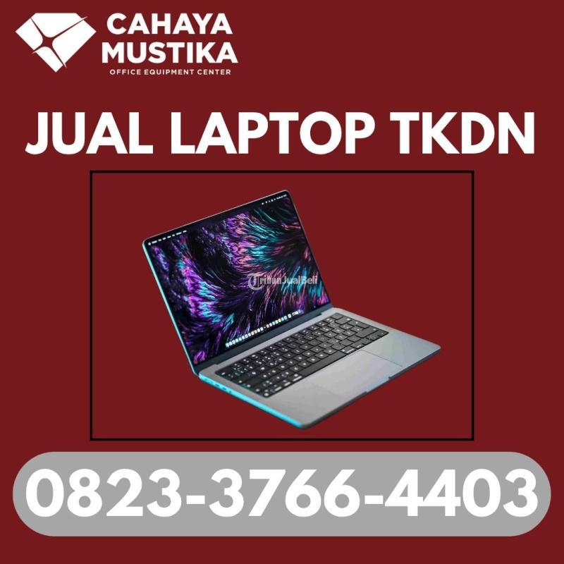 Jual Laptop TKDN - Malang